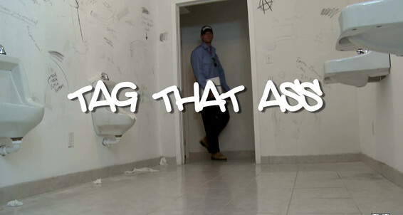 Tag That Ass Steven Daigle Brody Wilde