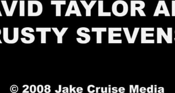 David Taylor And Rusty Stevens L