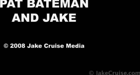 Pat Bateman And Jake L