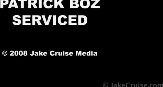Patrick Boz Serviced L